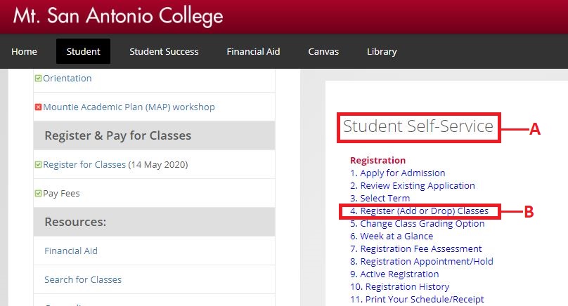 Locate Student Self-Service and select option 4 