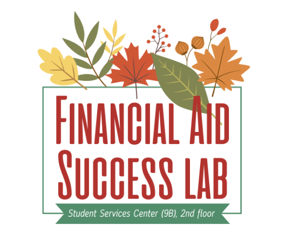 Financial Aid Success Lab, Student Services Center (9B), Second floor 