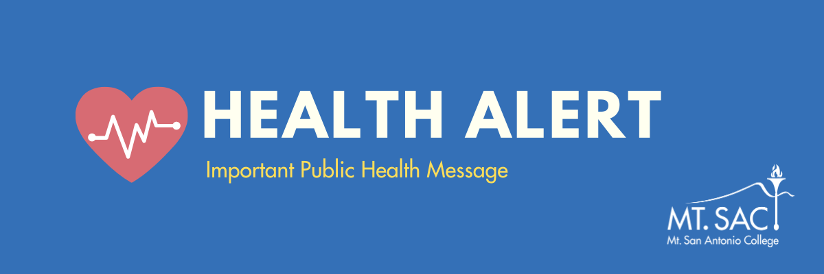 Health alert icon: Important message from Mt. SAC